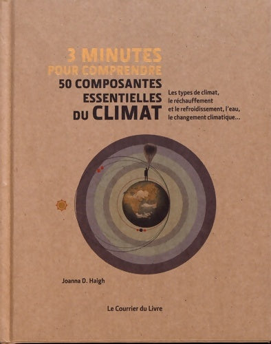 Livrenpoche : 3 minutes pour comprendre 50 composantes essentielles du climat - Joanna D. Haigh - Livre