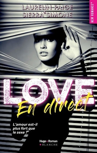 Livrenpoche : Love en direct - Laurelin Paige - Livre
