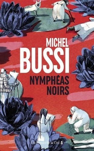 Livrenpoche : Nymphéas noirs - Michel Bussi - Livre