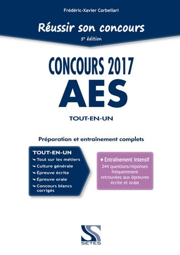 Livrenpoche : Concours AES 2017 tout-en-un : Préparation et entraînement complets - Frédéric-Xavier Corbellari - Livre