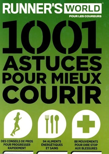 Livrenpoche : 1 001 astuces pour mieux courir - Collectif - Livre