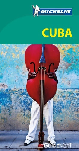 Livrenpoche : GUIDE VERT CUBA - Michelin - Livre