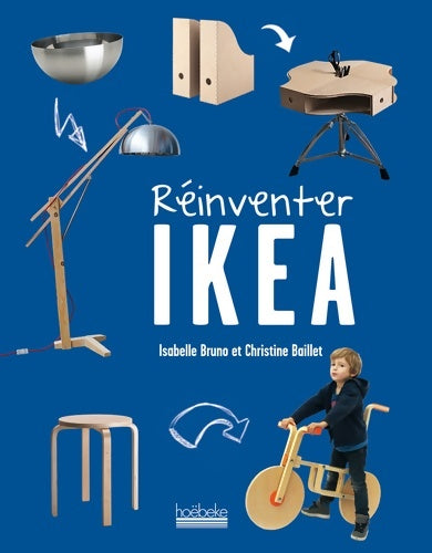 Livrenpoche : Réinventer Ikea - Isabelle Bruno - Livre