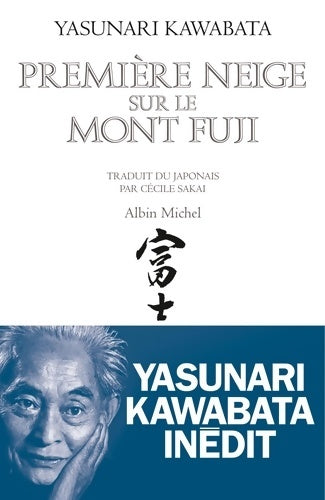 Livrenpoche : Première neige sur le mont Fuji - Yasunari Kawabata - Livre