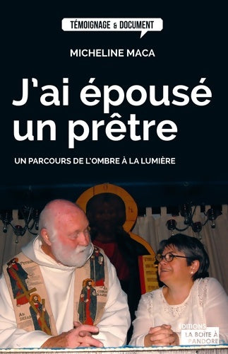 Livrenpoche : J'ai épousé un prêtre - Micheline Mara - Livre