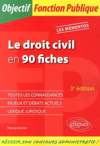 Livrenpoche : Le droit civil en 90 fiches - Patricia Vannier - Livre