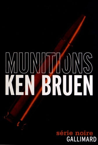 Livrenpoche : Munitions - Ken Bruen - Livre