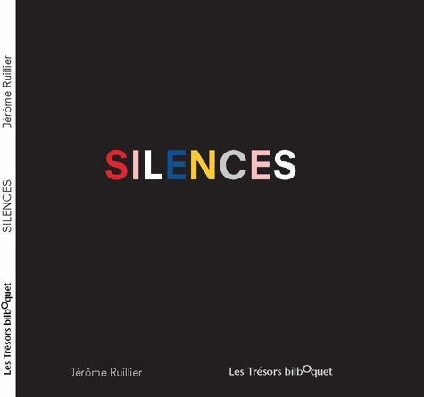 Livrenpoche : Silences - Jérôme Ruillier - Livre