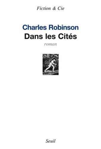 Livrenpoche : Dans les Cités - Charles Robinson - Livre