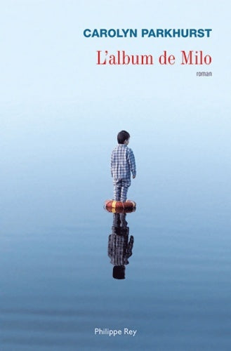 Livrenpoche : L'Album de Milo - Carolyn Parkhurst - Livre