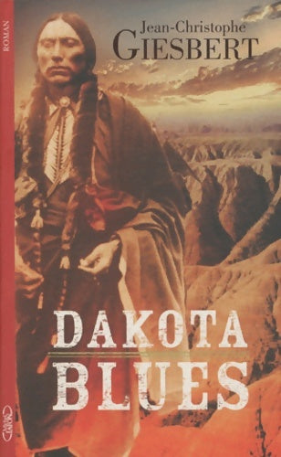 Livrenpoche : Dakota blues - Jean-christophe Giesbert - Livre