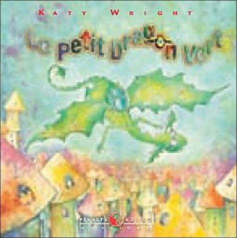 Livrenpoche : Le petit dragon vert - Katy Wright - Livre