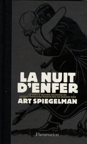 Livrenpoche : La nuit d'enfer : Le chef d'oeuvre inconnu de Joseph Moncure March - Art Spiegelman - Livre