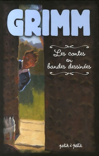 Livrenpoche : Contes de Grimm en bandes dessinées - Jakob Et Wilhelm Grimm - Livre