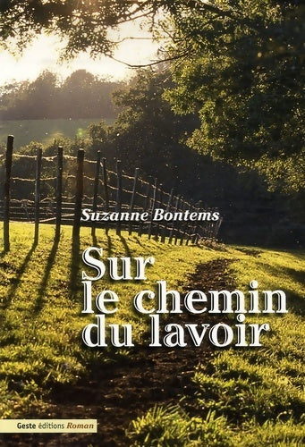 Livrenpoche : Sur le chemin du lavoir - Suzanne Bontems - Livre