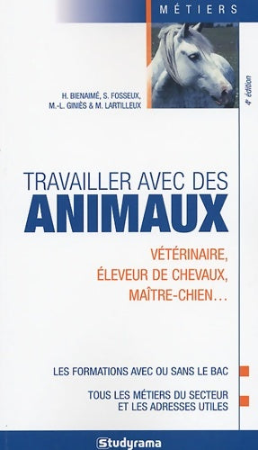 Livrenpoche : Travailler avec des animaux - Collectif - Livre