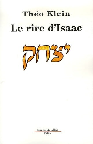Livrenpoche : Le rire d'Isaac - Théo Klein - Livre