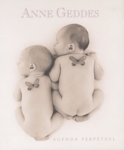 Livrenpoche : Agenda perpétuel - Anne Geddes - Livre
