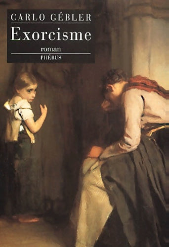 Livrenpoche : L'Exorciste - Carlo Gebler - Livre
