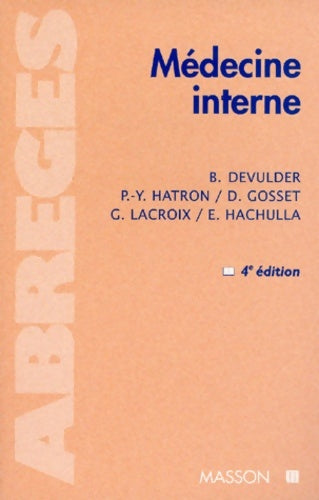 Livrenpoche : Médecine Interne. 4eme Edition - Bernard Devulder - Livre