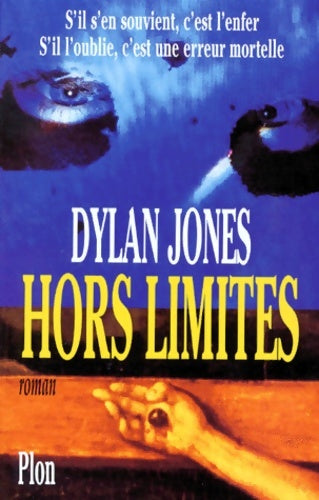 Livrenpoche : Hors limites - Dylan Jones - Livre