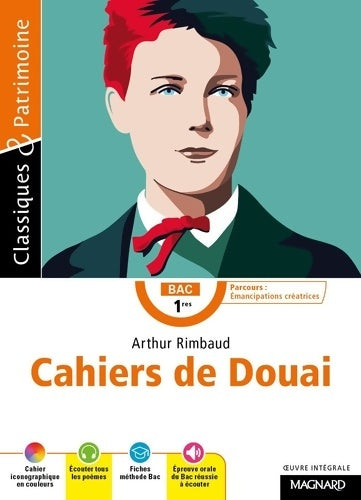 Livrenpoche : Cahiers de Douai - Bac Français 1re 2024 - Classiques et Patrimoine - Arthur Rimbaud - Livre