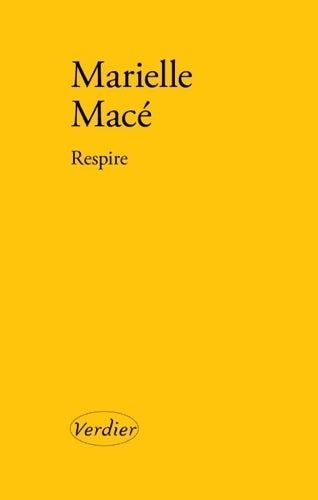 Livrenpoche : Respire - Marielle Macé - Livre