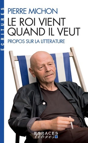 Livrenpoche : Le roi vient quand il veut - Pierre Michon - Livre