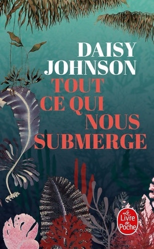 Livrenpoche : Tout ce qui nous submerge - Daisy Johnson - Livre