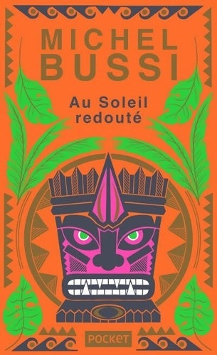 Livrenpoche : Au soleil redouté - Collector - Michel Bussi - Livre