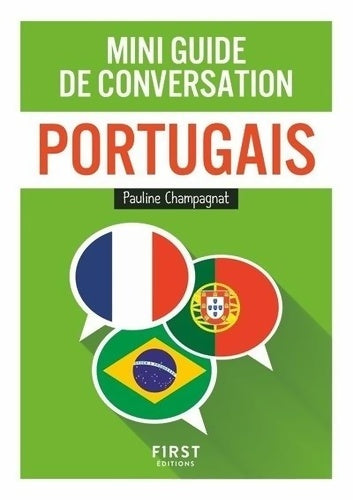 Livrenpoche : Mini guide de conversation Portugais - Pauline Champagnat - Livre