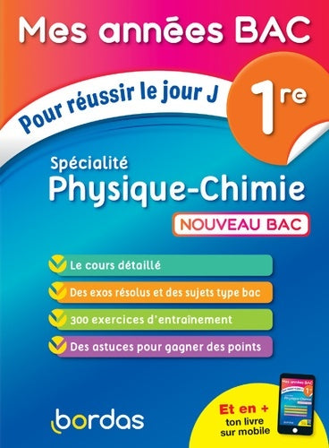 Livrenpoche : Mes années Bac - Physique-Chimie 1re - Sandrine Shreyeck - Livre