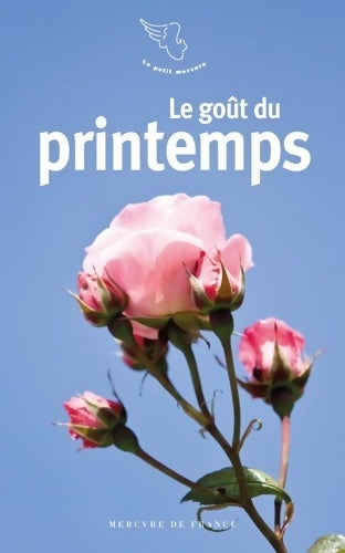 Livrenpoche : Le goût du printemps - Collectif - Livre