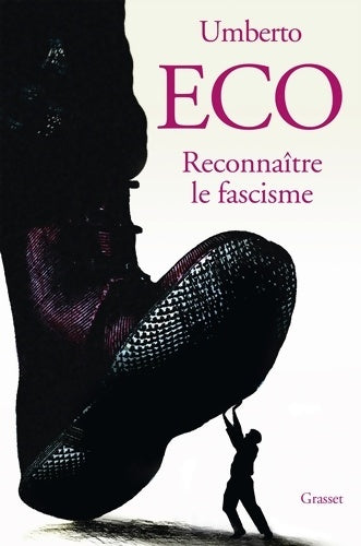 Livrenpoche : Reconnaître le fascisme - Umberto Eco - Livre