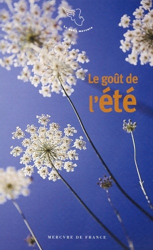 Livrenpoche : Le goût de l'été - Collectif - Livre