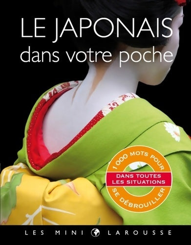 Livrenpoche : Le japonais dans votre poche - Collectif - Livre