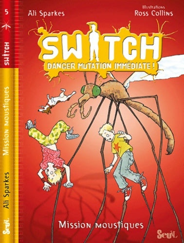 Livrenpoche : Mission moustiques - Ali Sparkes - Livre