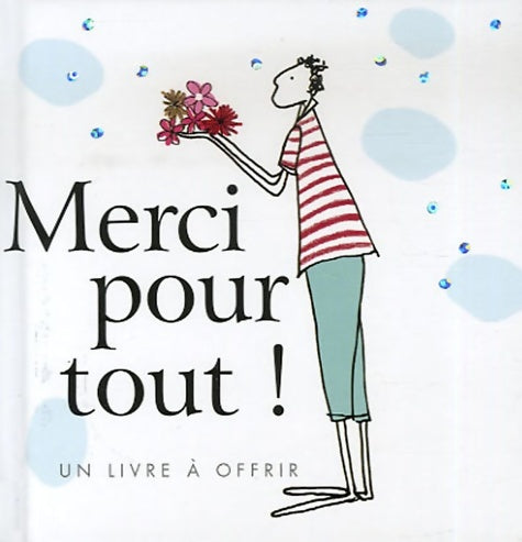 Livrenpoche : merci pour tout ! - Exley Helen - Livre