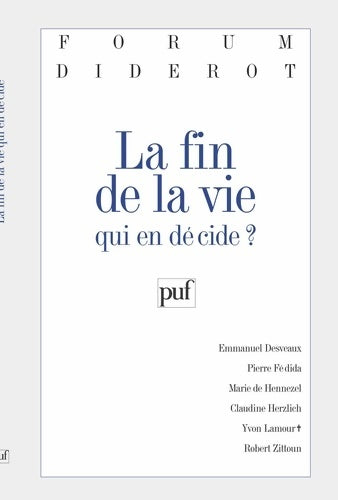 Livrenpoche : La Fin de la vie : Qui en décide ? - D. Lecourt - Livre