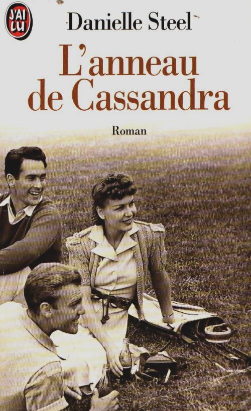 Livrenpoche : L'anneau de Cassandra - Danielle Steel - Livre