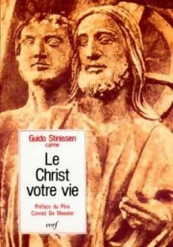 Livrenpoche : LE CHRIST VOTRE VIE - STINISSEN GUIDO - Livre