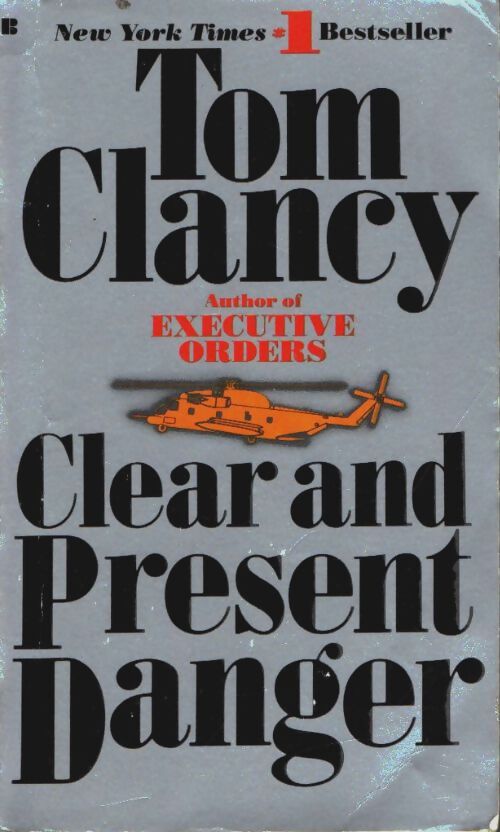 Livrenpoche : Clear and present danger - Tom Clancy - Livre
