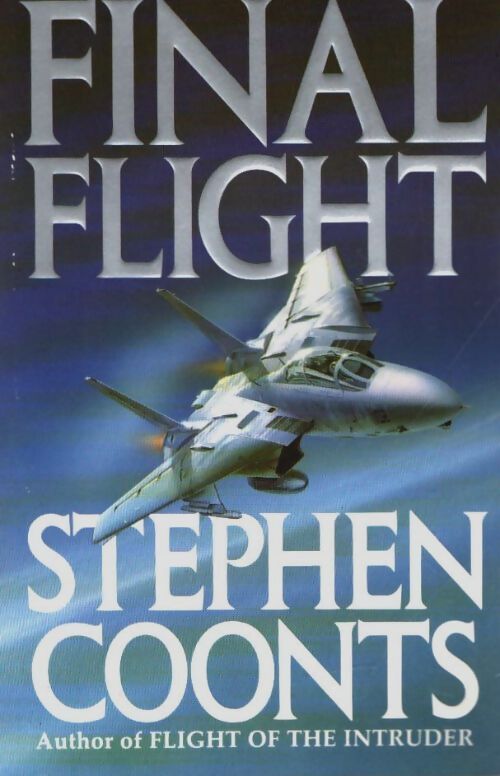 Livrenpoche : Final flight - Stephen Coonts - Livre
