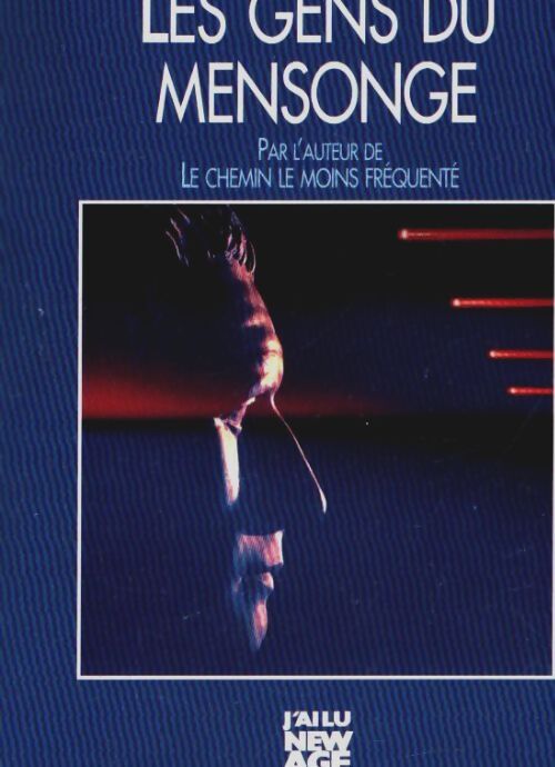 Livrenpoche : Les gens du mensonge - Scott Peck - Livre