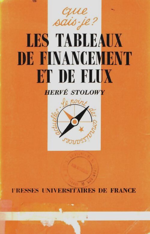 Livrenpoche : Les tableaux de financement et de flux - Hervé Stolowy - Livre