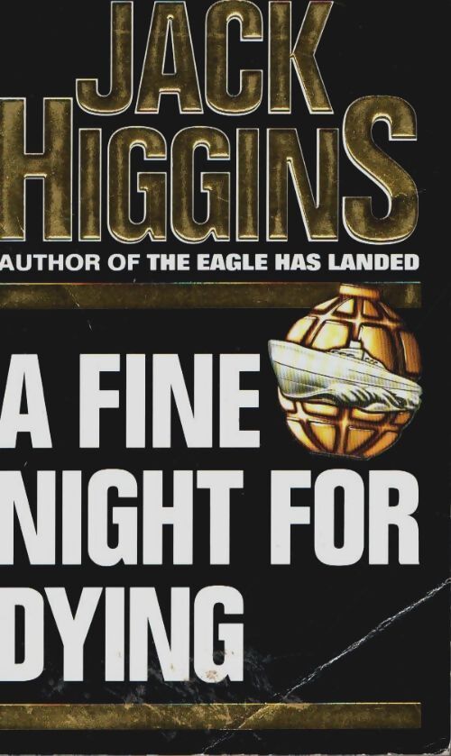 Livrenpoche : A fine night for dying - Jack Higgins - Livre