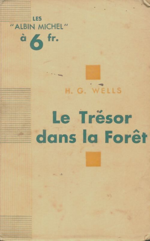 Livrenpoche : Le trésor dans la forêt - Herbert George Wells - Livre