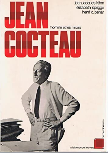 Livrenpoche : Jean cocteau : L'homme et les miroirs - Elizabeth Sprigge - Livre
