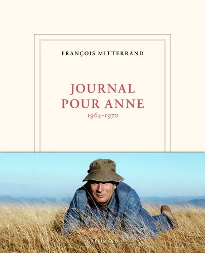 Livrenpoche : Journal pour Anne : - François Mitterrand - Livre