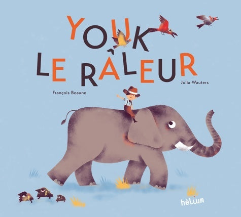 Livrenpoche : Youk le râleur - François Beaune - Livre